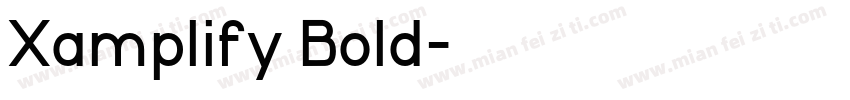 Xamplify Bold字体转换